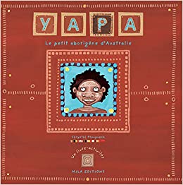 Yapa le petit aborigène